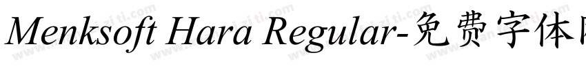 Menksoft Hara Regular字体转换